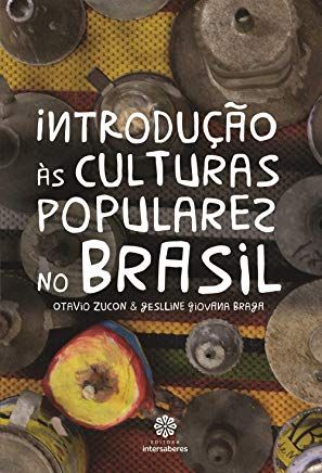 Introdução às Culturas Populares no Brasil