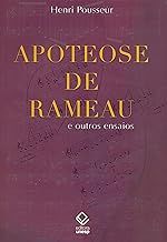 Apoteose de Rameau: E outros ensaios