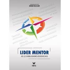 Lider mentor as 12 habilidades essencias