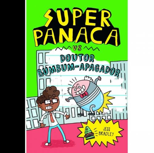 Super Panaca Vs Doutor Bumbum Apagador - Volume 2