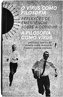 O virus como mfilosofia
