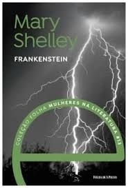 Frankenstein - Coleçao Folha Mulheres na Literatura 13