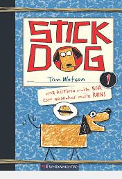 Stick dog 1 - uma historia muito boa com desenhos muito ruins