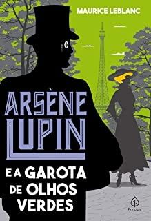 Arsene Lupin e a Garota de Olhos Verdes
