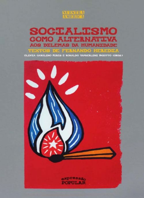 Socialismo Como Alternativa Aos Dilemas da Humanidade