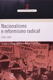 Nacionalismo e Reformismo Radical