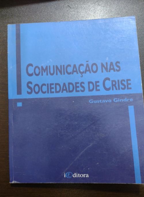 Comunicaçao Nas Sociedades de Crise