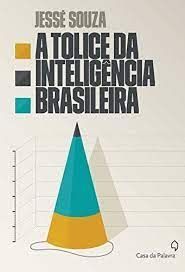 TOLICE DA INTELIGENCIA BRASILEIRA