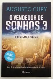 Livro 3 - o Vendedor de Sonhos - o Semeador de Ideias