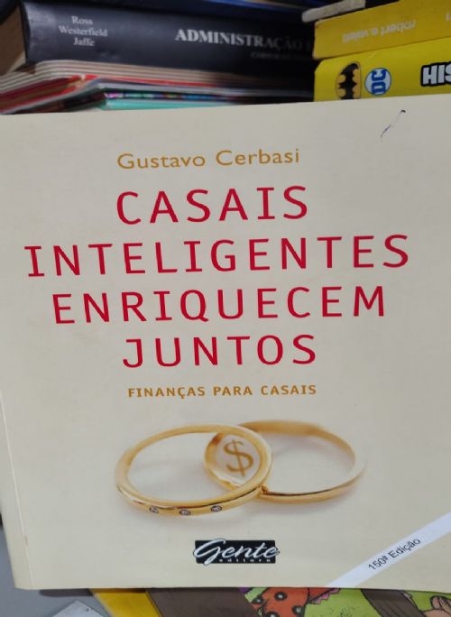 Casais Inteligentes Enriquecem Juntos - Finanças Para Casais