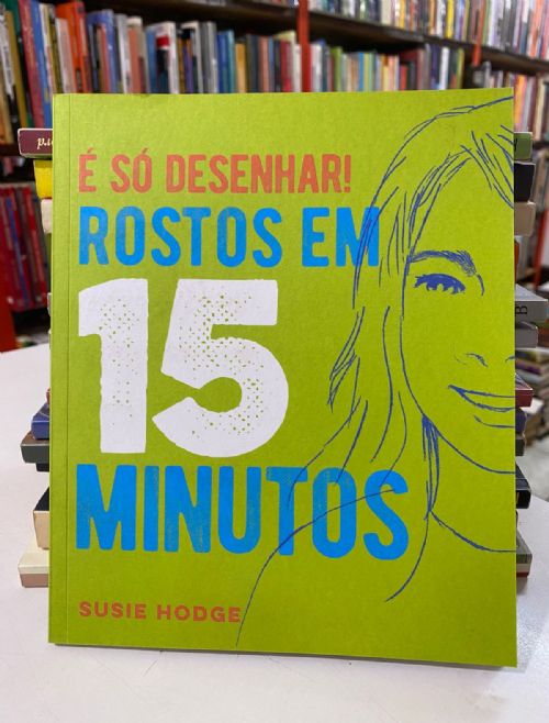 É Só Desenhar rostos em 15 Minutos