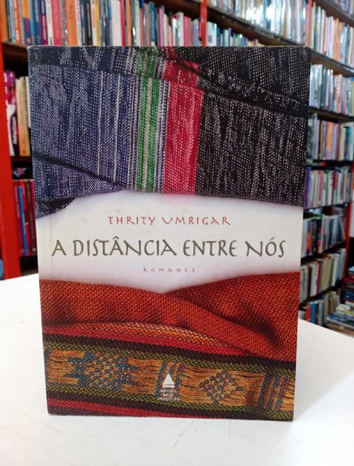 A Distancia Entre Nós