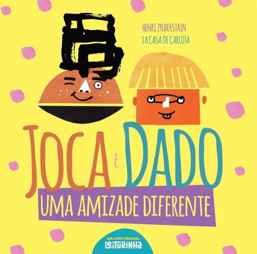 Joca e Dado - Uma Amizade Diferente