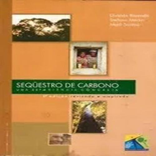 Sequestro de carbono - Uma experiência concreta