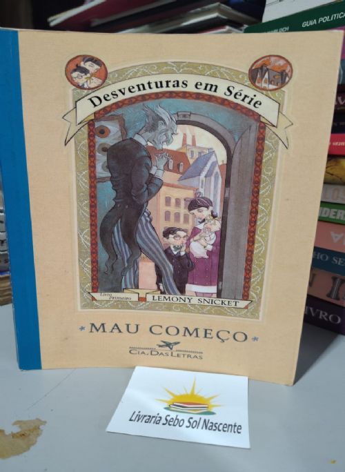 Mau Começo - Desventuras em Série 1