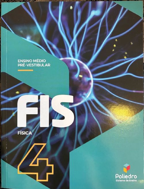 FÍSICA LIVRO 4 - Ensino Médio Pré-Vestibular