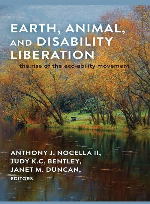 Earth, animal, and disability liberation