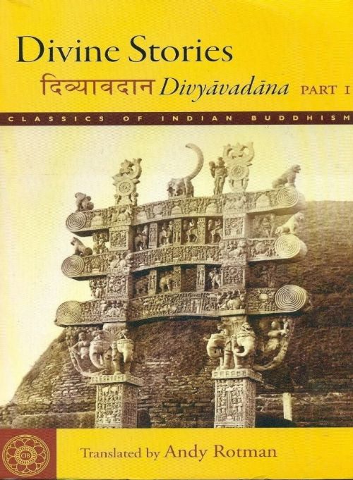 Divine Stories Divyavadana Vol. 1