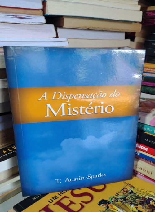 A Dispensação do Mistério