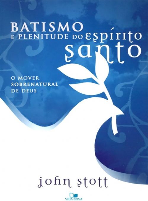 Batismo e plenitude do Espírito Santo