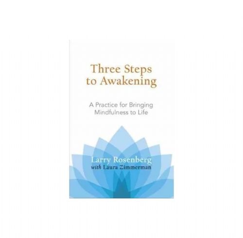 Three steps to awakening