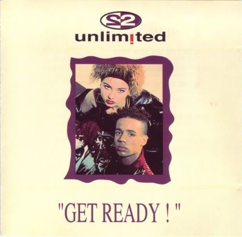 2 Unlimited - Get Ready! 1992