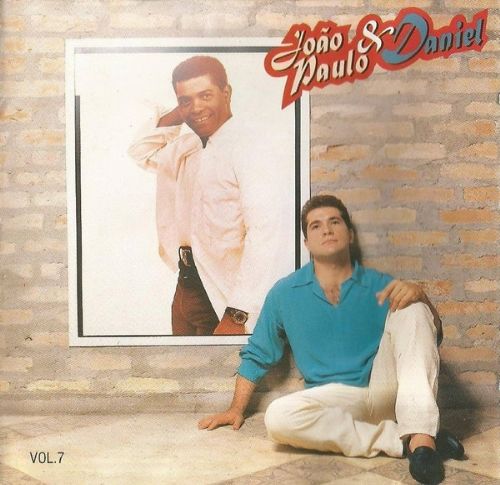 João Paulo e Daniel - Vol. 7