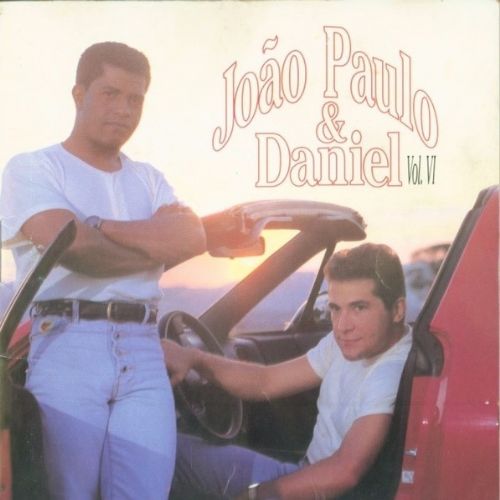 João Paulo e Daniel - Vol. 6