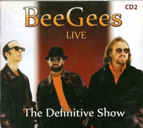 Bee Gees Live - The Definitive Show CD2