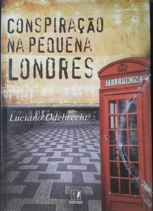 Conspiração na Pequena Londres - Autografado
