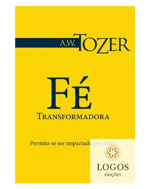 Fé transformadora