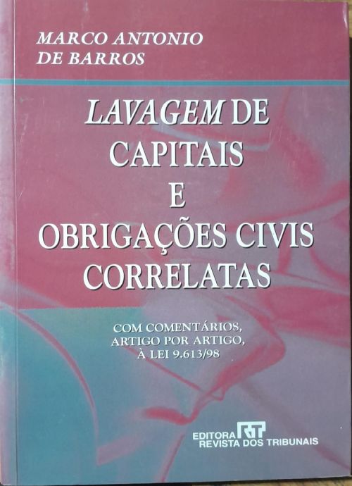 Lavagem de Capitais e Obrigações Civis Correlatas