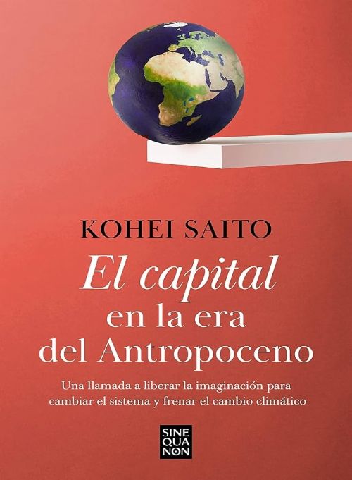 El Capital en la era del antropoceno