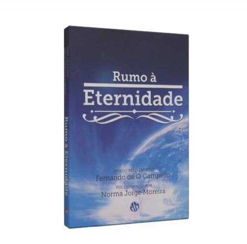 Rumo à Eternidade