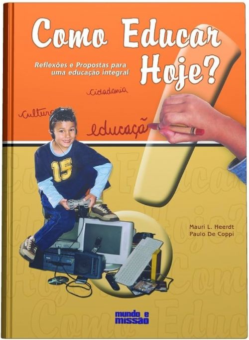Como Educar Hoje?