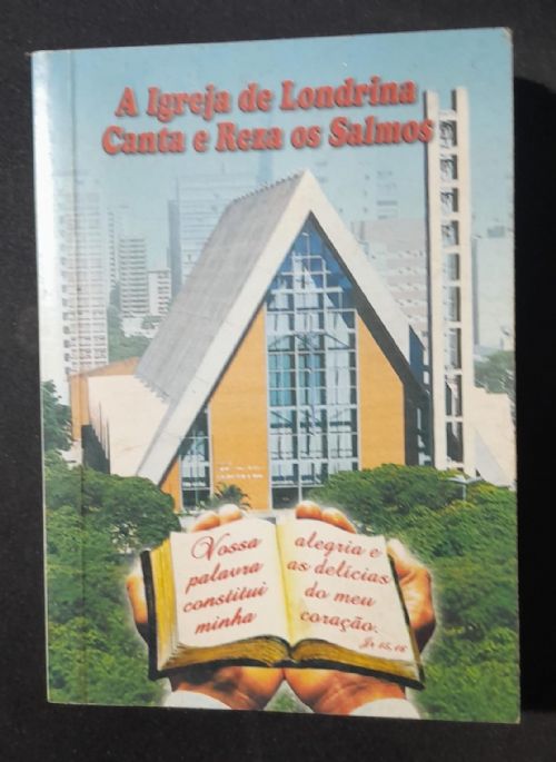 A igreja de Londrina canta e reza os salmos