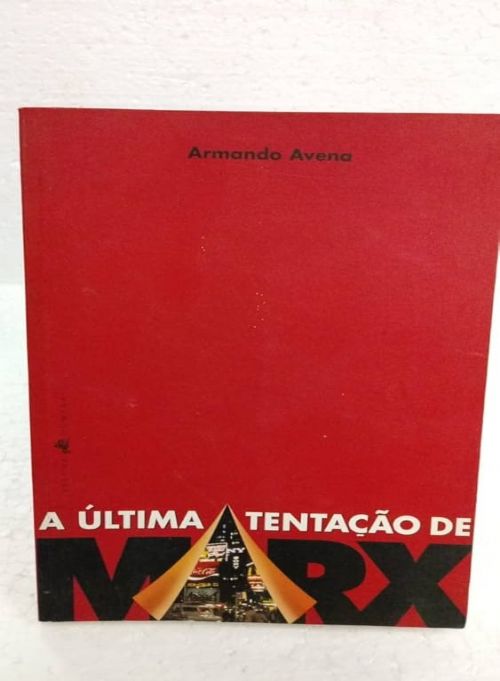 A Última Tentação de Marx