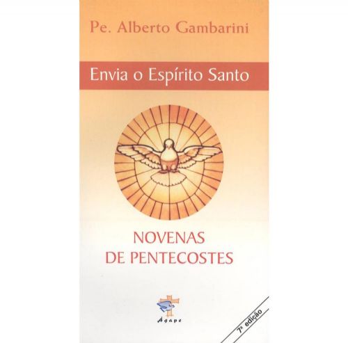 Envia o Espírito Santo - Novenas de Pentecostes