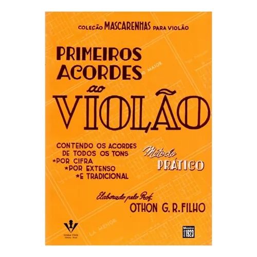 Primeiros Acordes do Violão - Método prático