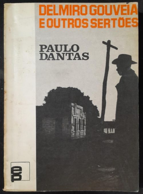 Delmiro Gouveia e Outros Sertões