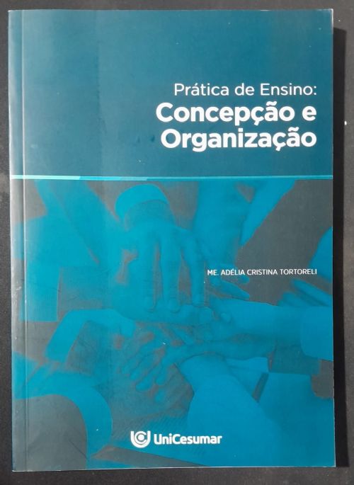Prática de ensino - Concepção e organização