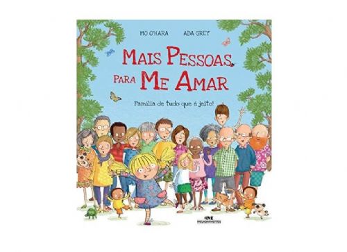 Mais Pessoas Para me Amar - Família de tudo que é jeito!