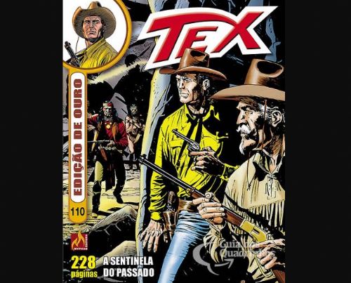 Nº 110 Tex ouro A sentinela do Passado