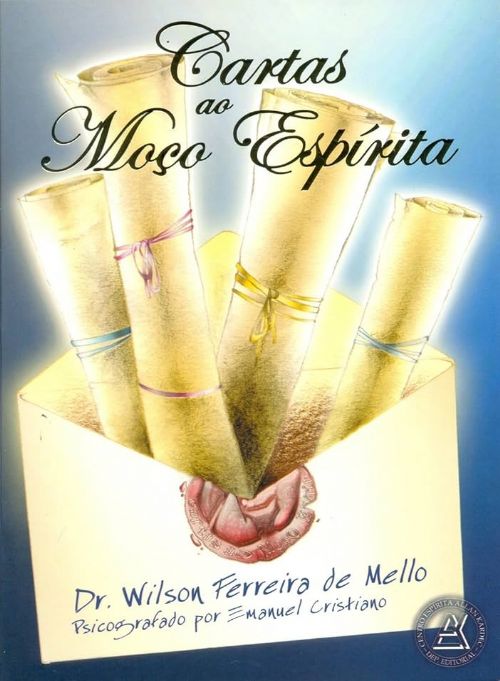 Cartas ao Moço Espírita