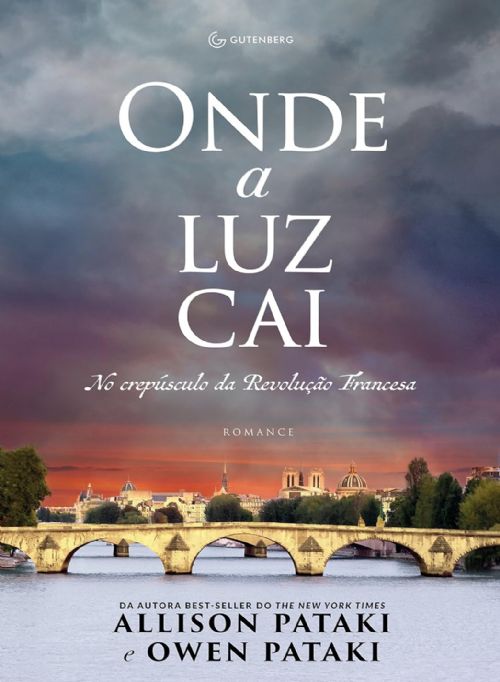 Onde a Luz Cai - No creúsculo da Revolução Francesa