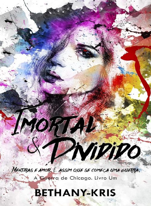 Imortal & dividido