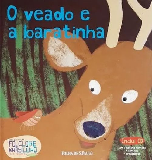 O veado e a baratinha - Coleção folha Folclore brasileiro para crianças Vol. 18