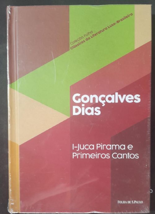I-Juca Pirama e Primeiros Cantos- Clássicos da literatura Luso-Brasileiro Vol. 24