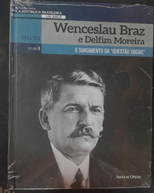 Wenceslau braz e Delfim Morira o surgimento da 