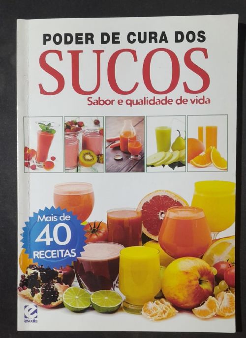 Poder de cura dos sucos